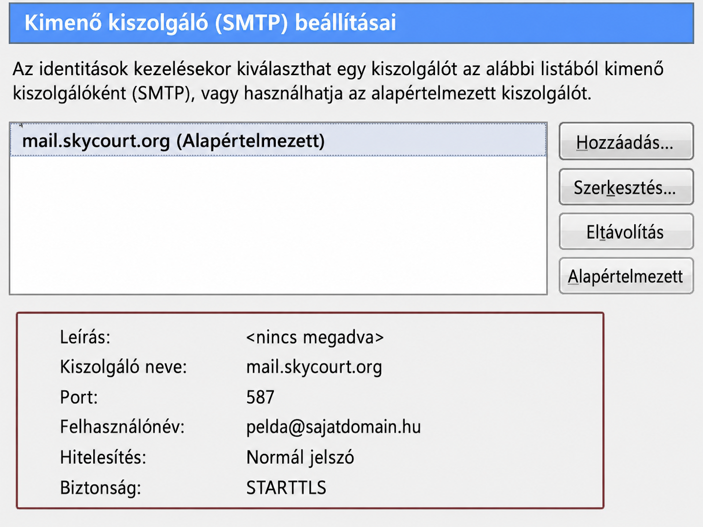 4. ábra – Thunderbird kimenő SMTP szerver beállítás